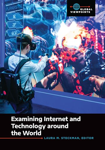 Examining Internet and Technology around the World cover