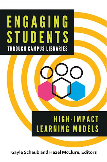 Engaging Students through Campus Libraries cover