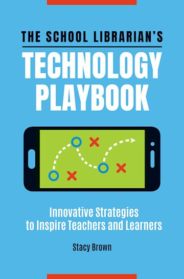 The School Librarian's Technology Playbook cover