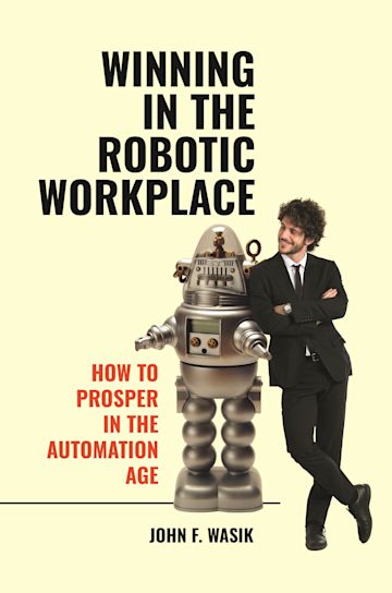 Winning in the Robotic Workplace cover