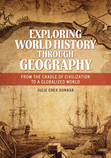 Exploring World History through Geography cover