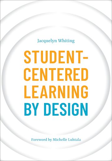 Student-Centered Learning by Design cover