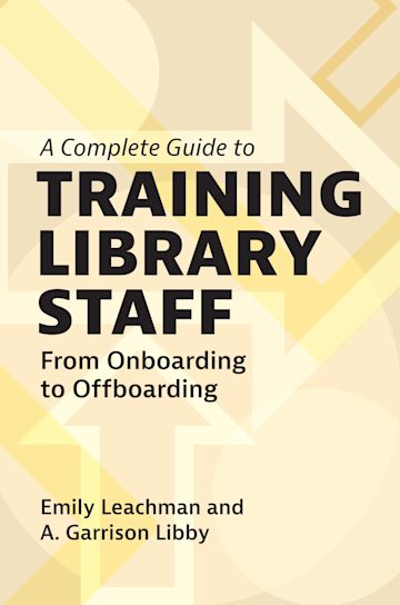 A Complete Guide to Training Library Staff cover
