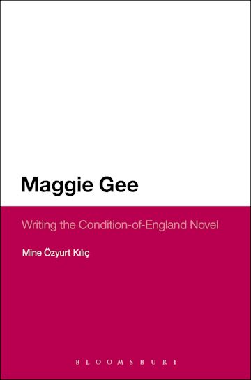 Maggie Gee: Writing the Condition-of-England Novel cover