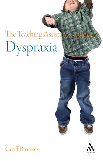 The Teaching Assistant's Guide to Dyspraxia cover