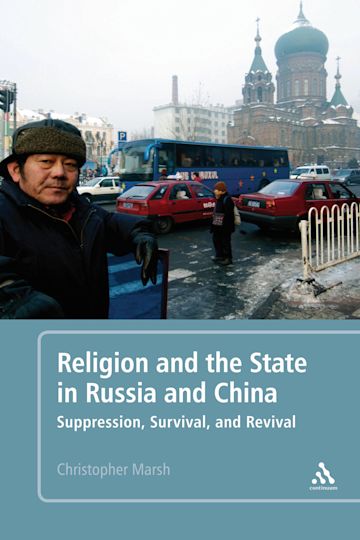 Religion and the State in Russia and China cover