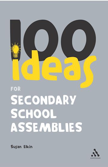 100 Ideas for Secondary School Assemblies cover