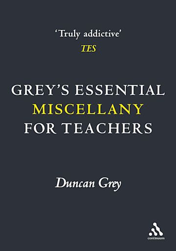 Grey's Essential Miscellany for Teachers cover