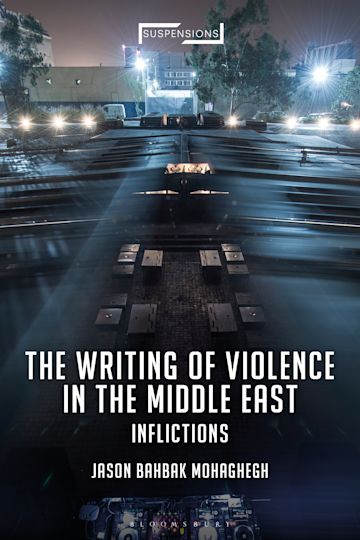 The Writing of Violence in the Middle East cover