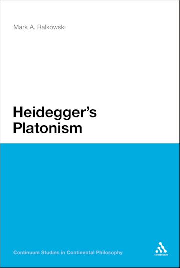 Heidegger's Platonism cover