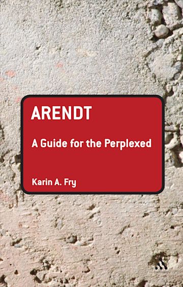 Arendt: A Guide for the Perplexed cover