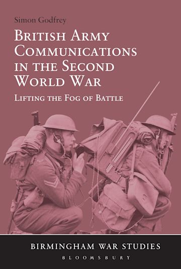 British Army Communications in the Second World War cover