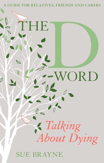 The D-Word: Talking about Dying cover