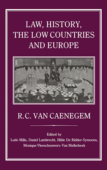 Law, History, the Low Countries and Europe cover