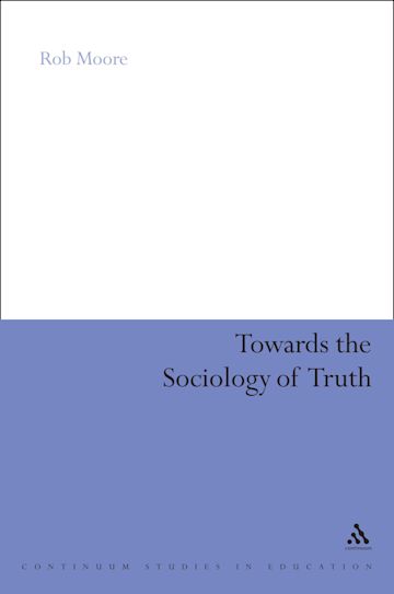 Towards the Sociology of Truth cover