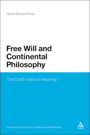 Free Will and Continental Philosophy cover