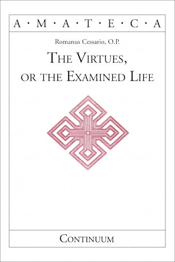 The Virtues, or The Examined Life cover