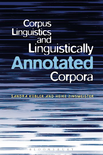 Corpus Linguistics and Linguistically Annotated Corpora cover
