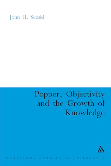 Popper, Objectivity and the Growth of Knowledge cover