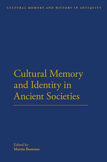 Cultural Memory and Identity in Ancient Societies cover