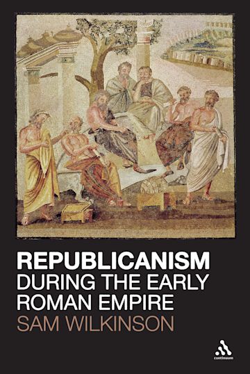 Republicanism during the Early Roman Empire cover