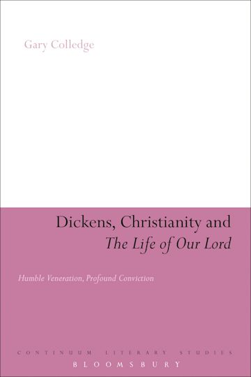 Dickens, Christianity and 'The Life of Our Lord' cover