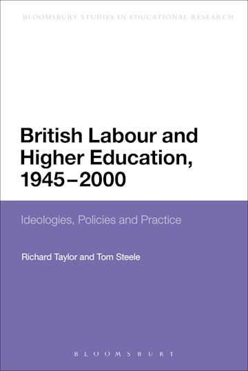 British Labour and Higher Education, 1945 to 2000 cover