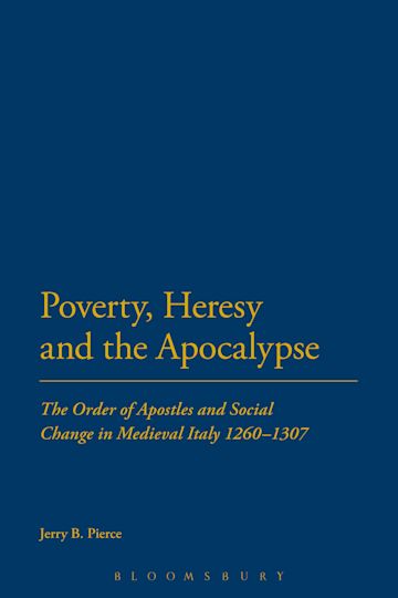 Poverty, Heresy, and the Apocalypse cover