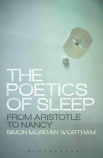 The Poetics of Sleep cover