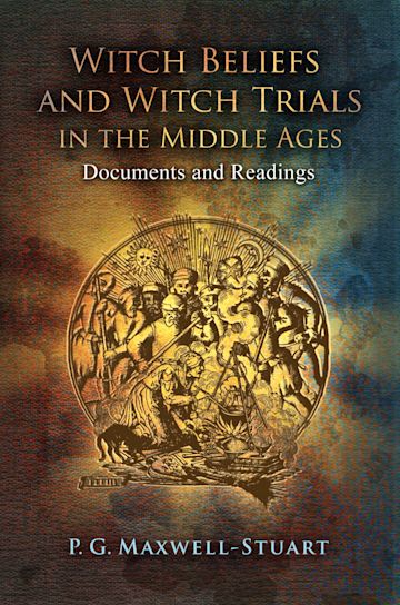 Witch Beliefs and Witch Trials in the Middle Ages cover