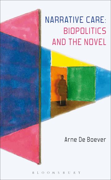 Narrative Care: Biopolitics and the Novel cover