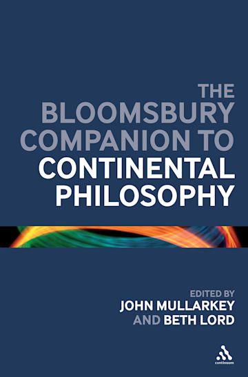 The Continuum Companion to Continental Philosophy cover