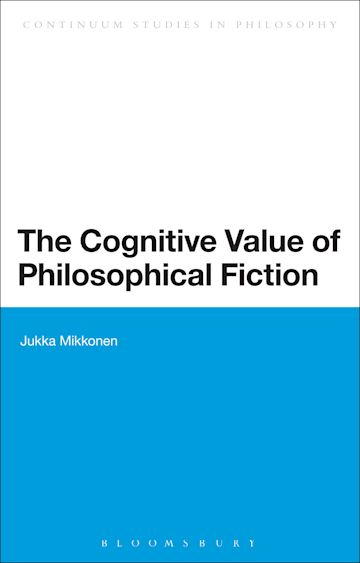 The Cognitive Value of Philosophical Fiction cover