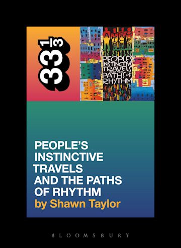 A Tribe Called Quest's People's Instinctive Travels and the Paths of Rhythm cover