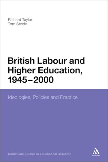 British Labour and Higher Education, 1945 to 2000 cover