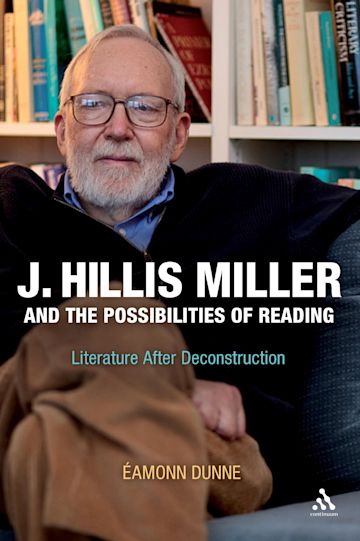 J. Hillis Miller and the Possibilities of Reading cover