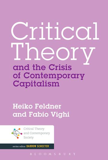 Critical Theory and the Crisis of Contemporary Capitalism cover