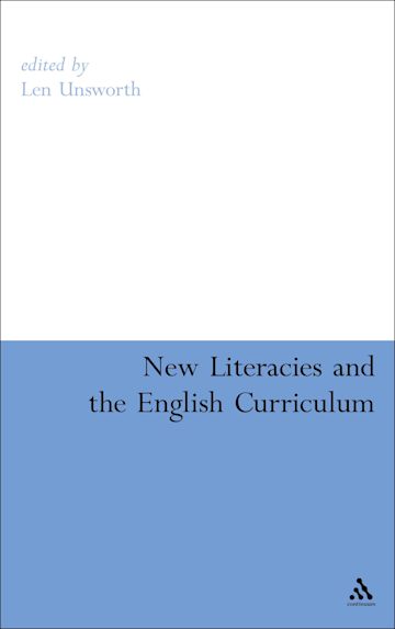 New Literacies and the English Curriculum cover