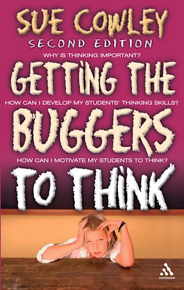 Getting the Buggers to Think: 2nd Edition cover