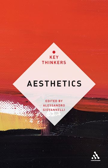 Aesthetics: The Key Thinkers cover