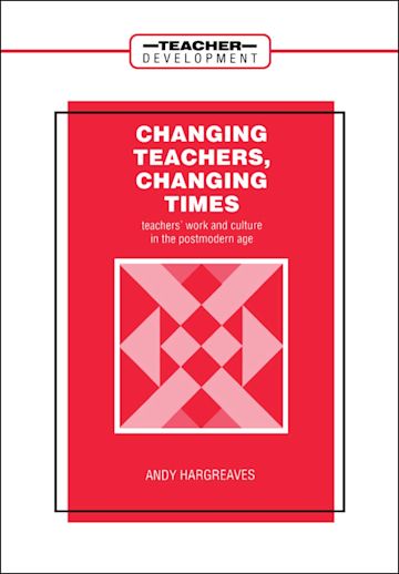 Changing Teachers, Changing Times cover