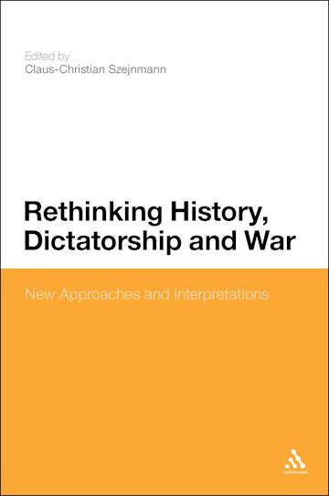 Rethinking History, Dictatorship and War cover