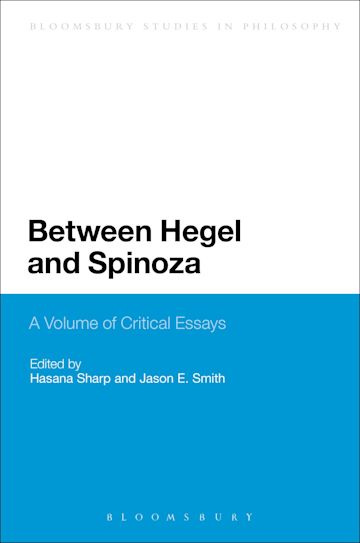 Between Hegel and Spinoza cover