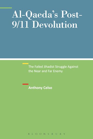 Al-Qaeda's Post-9/11 Devolution cover