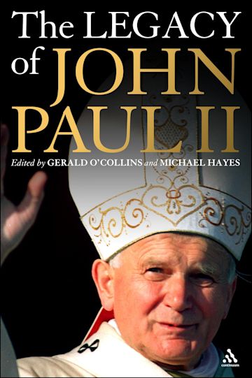 The Legacy of John Paul II cover