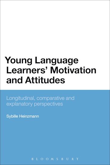 Young Language Learners' Motivation and Attitudes cover