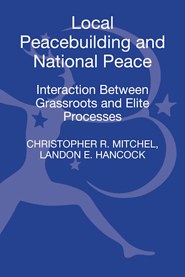 Local Peacebuilding and National Peace cover