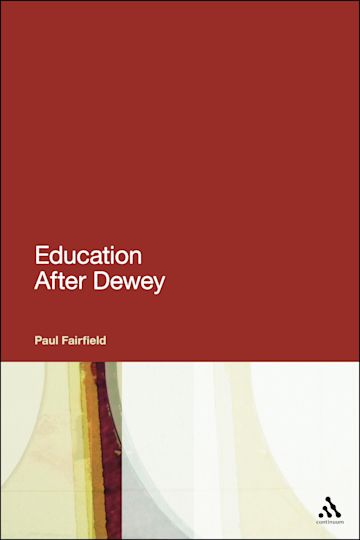 Education After Dewey cover