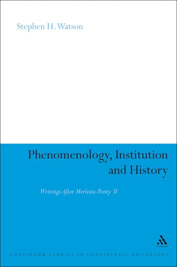 Phenomenology, Institution and History cover