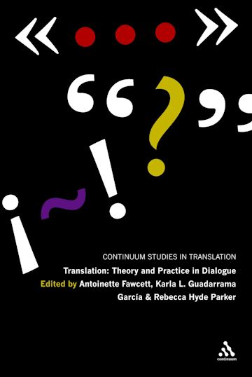 Translation: Theory and Practice in Dialogue cover